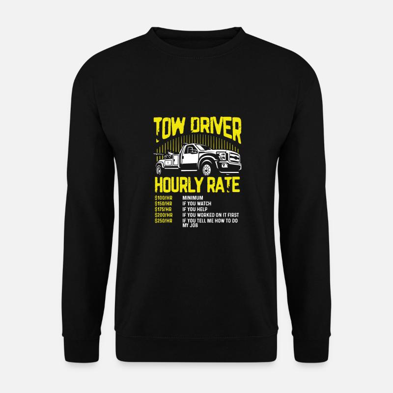 Abschleppfahrer Stundensatz - Unisex Pullover - Schwarz