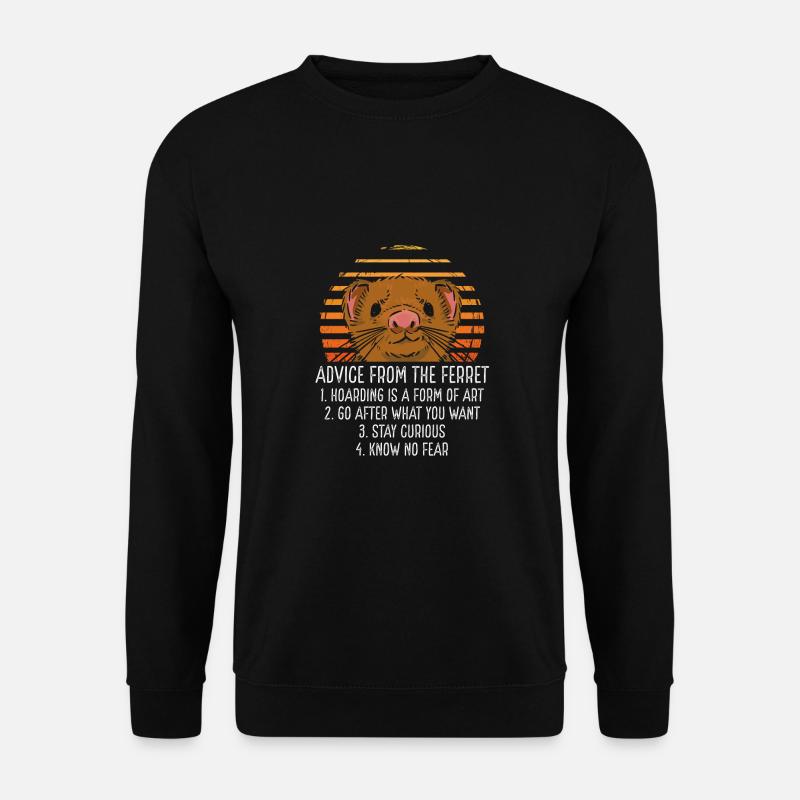 Ratschläge Vom Frettchen - Unisex Pullover - Schwarz