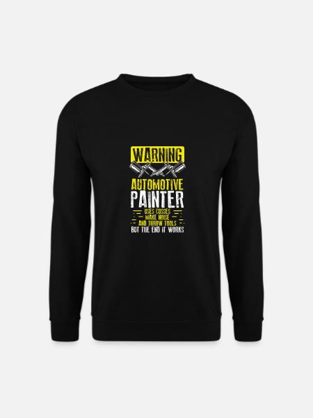 Attention car painters - Unisex Sweatshirt - black