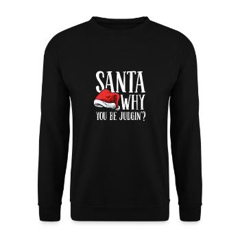 Why do you condemn me - Unisex Sweatshirt - black - Front - Alina (178cm) & Michal (187cm)