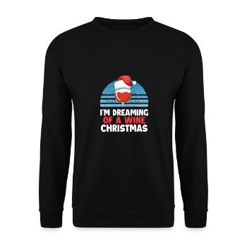I dream of a wine respect - Unisex Sweatshirt - black - Front - Alina (178cm) & Michal (187cm)