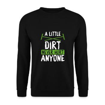 Un peu de saleté n’a encore personne - Sweat-shirt Unisexe - noir - Devant - Alina (178cm) & Michal (187cm)