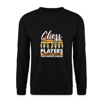 Chess players think two moves ahead - Unisex Sweatshirt - black - Front - Alina (178cm) & Michal (187cm)