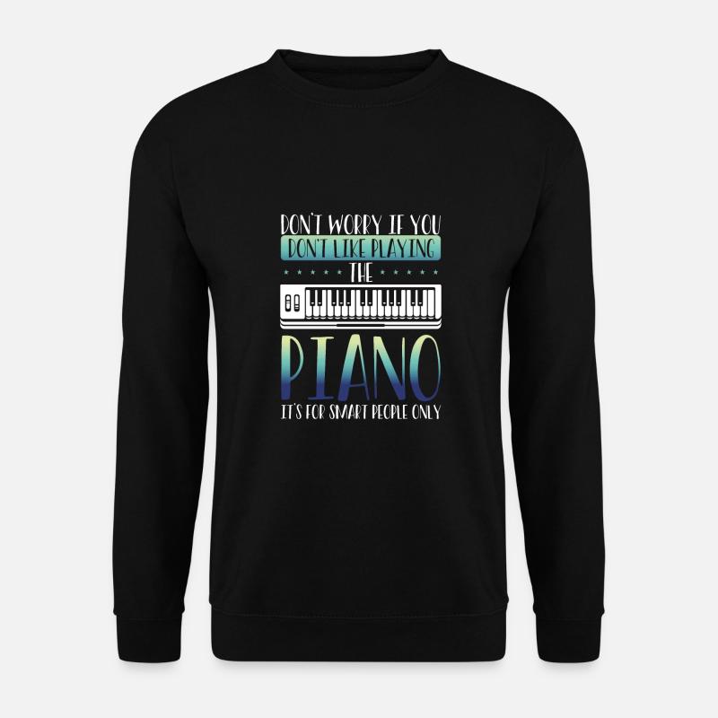Klavier Ist Für Kluge Leute - Unisex Pullover - Schwarz