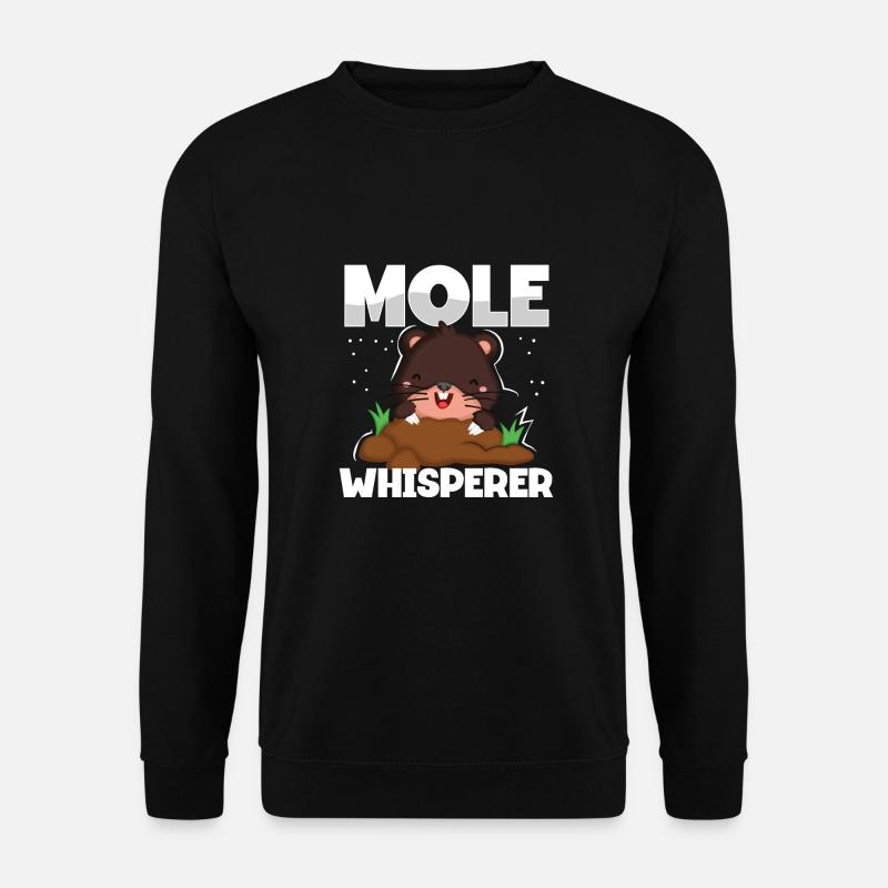 Mole Whisperer - Unisex Sweatshirt - black