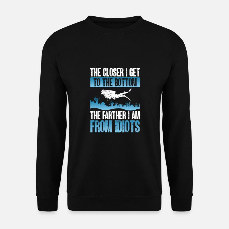 Next I'm away from idiots - Unisex Sweatshirt - black