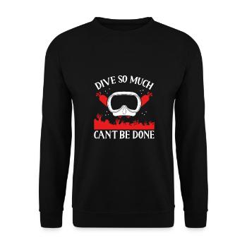 Diving So much can't be done - Unisex Sweatshirt - black - Front - Alina (178cm) & Michal (187cm)