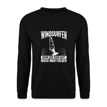 Windsurfen, Wenn Der Wind Ruft - Unisex Pullover - Schwarz - Vorne - Alina (178cm) & Michal (187cm)