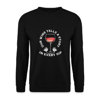 Notre vin raconte une histoire - Sweat-shirt Unisexe - noir - Devant - Alina (178cm) & Michal (187cm)