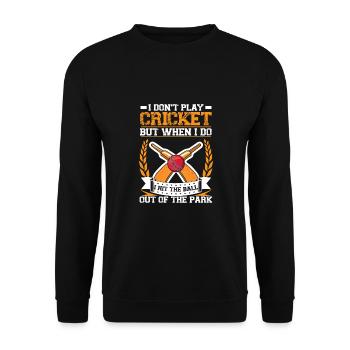 Ich Schlage Den Ball Aus Dem Park - Unisex Pullover - Schwarz - Vorne - Alina (178cm) & Michal (187cm)