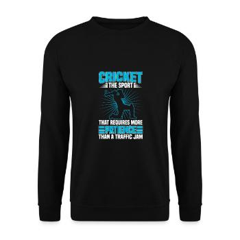 In cricket, this requires more patience - Unisex Sweatshirt - black - Front - Alina (178cm) & Michal (187cm)