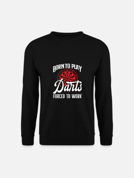 Born to play darts - Unisex Sweatshirt - black