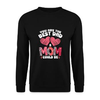The best father to be a mother - Unisex Sweatshirt - black - Front - Alina (178cm) & Michal (187cm)