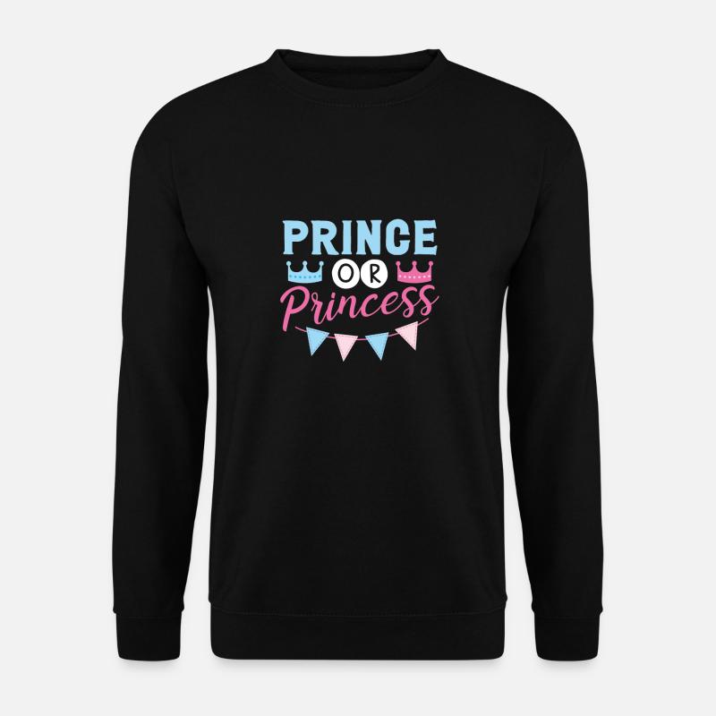 Prinz Oder Prinzessin - Unisex Pullover - Schwarz