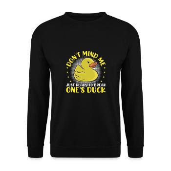 Juste prêt à casser son canard - Sweat-shirt Unisexe - noir - Devant - Alina (178cm) & Michal (187cm)