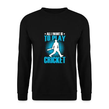 Ich Will Nur Cricket Spielen - Unisex Pullover - Schwarz - Vorne - Alina (178cm) & Michal (187cm)