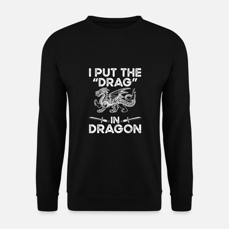 Ich Habe Den Drag In Den Drachen - Unisex Pullover - Schwarz