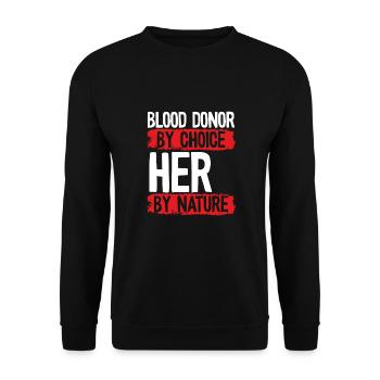 Blutspenderin Nach Wahl Her - Unisex Pullover - Schwarz - Vorne - Alina (178cm) & Michal (187cm)