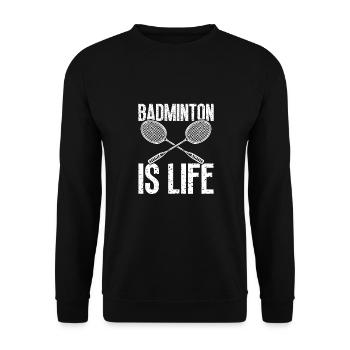 Le badminton, c’est la vie - Sweat-shirt Unisexe - noir - Devant - Alina (178cm) & Michal (187cm)