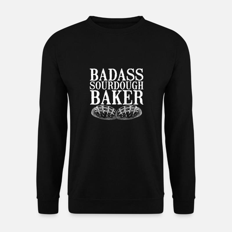 Tough sourdough baker - Unisex Sweatshirt - black