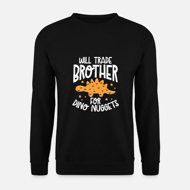 Tausche Bruder Gegen Nuggets - Unisex Pullover - Schwarz