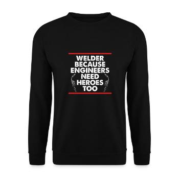 Les ingénieurs ont besoin de héros du soudage - Sweat-shirt Unisexe - noir - Devant - Alina (178cm) & Michal (187cm)