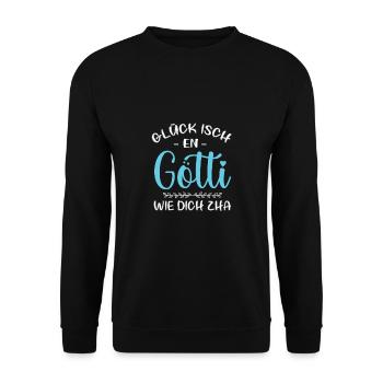 Glück Isch En Götti Wie Dich Zha Götti Fragen Göti - Unisex Pullover - Schwarz - Vorne - Alina (178cm) & Michal (187cm)