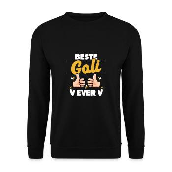 Beste Goli Ever - Taufgoli - Unisex Pullover - Schwarz - Vorne - Alina (178cm) & Michal (187cm)