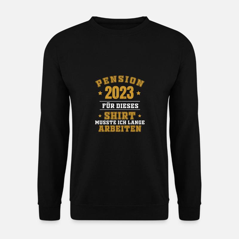 Pension 2023 - Unisex Pullover - Schwarz