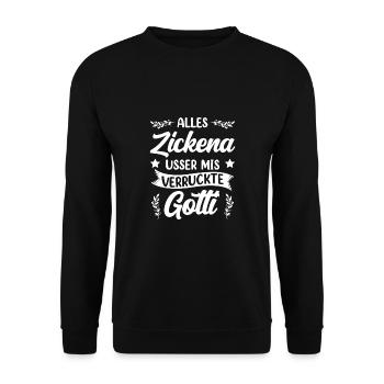 Gotti Geschenk - Alles Zickena Usser Mis Gotti - Unisex Pullover - Schwarz - Vorne - Alina (178cm) & Michal (187cm)