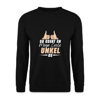 So Gseht En Mega Coole Unkel Us Beschte Onkel - Unisex Pullover - Schwarz - Vorne - Alina (178cm) & Michal (187cm)