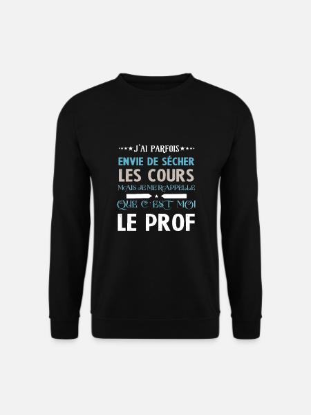 Prof Meilleur Professeur - Sweat-shirt Unisexe - noir