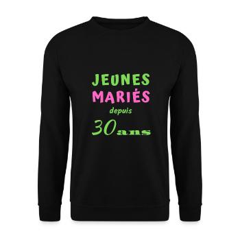 Jeunes mariés depuis 30ans humour noces de perles - Sweat-shirt Unisexe - noir - Devant - Alina (178cm) & Michal (187cm)