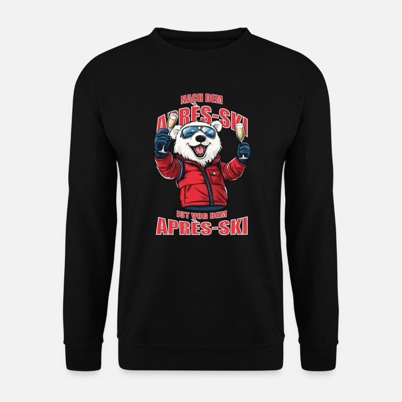 Nach dem Après-Ski ist vor dem Après-Ski Apres Ski - Unisex Pullover - Schwarz