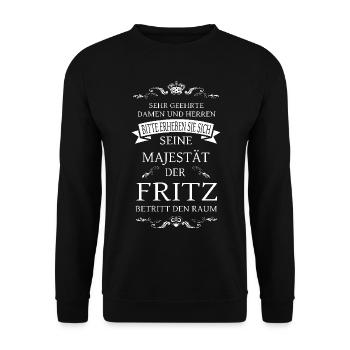 Seine Majestät der Fritz betritt den Raum - Unisex Pullover - Schwarz - Vorne - Alina (178cm) & Michal (187cm)