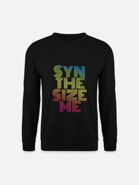 Synthesize me Synthesizer Synth Pop Gift - Unisex Sweatshirt - black