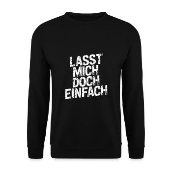 Lasst mir meine Ruhe - nicht stören - Unisex Pullover - Schwarz - Vorne - Alina (178cm) & Michal (187cm)