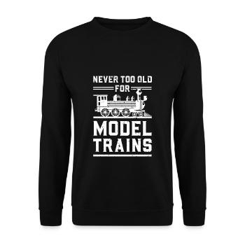 Never too old for model trains - Unisex Pullover - Schwarz - Vorne - Alina (178cm) & Michal (187cm)