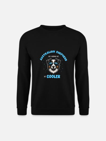 Aussie - like a normal dog but cooler türkis - Unisex Pullover - Schwarz