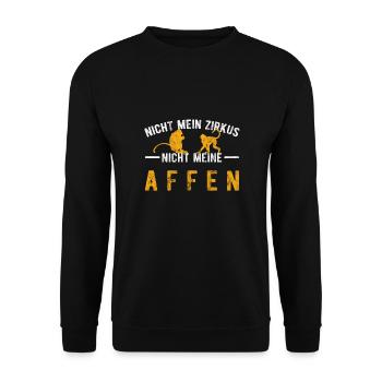 Nicht mein Zirkus nicht meine Affen - Unisex Pullover - Schwarz - Vorne - Alina (178cm) & Michal (187cm)