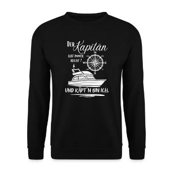 Kapitän Geschenk / Der Kapitän hat immer recht ... - Unisex Pullover - Schwarz - Vorne - Alina (178cm) & Michal (187cm)