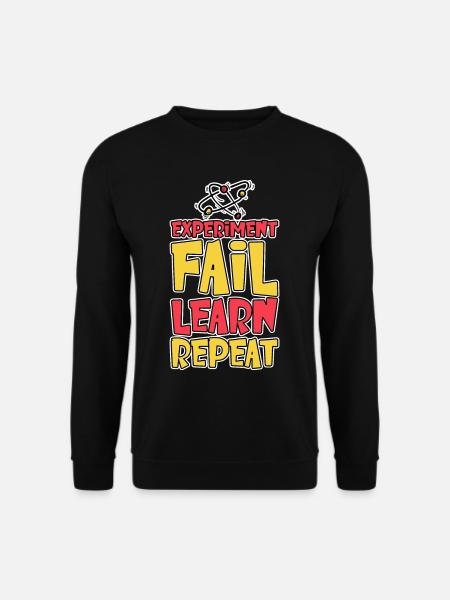 Experiment Fail Learn Repeat 2 - Unisex Sweatshirt - black