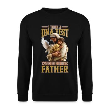 I Took A Dna Test And God Is My Father 38 - Unisex Sweatshirt - black - Front - Alina (178cm) & Michal (187cm)