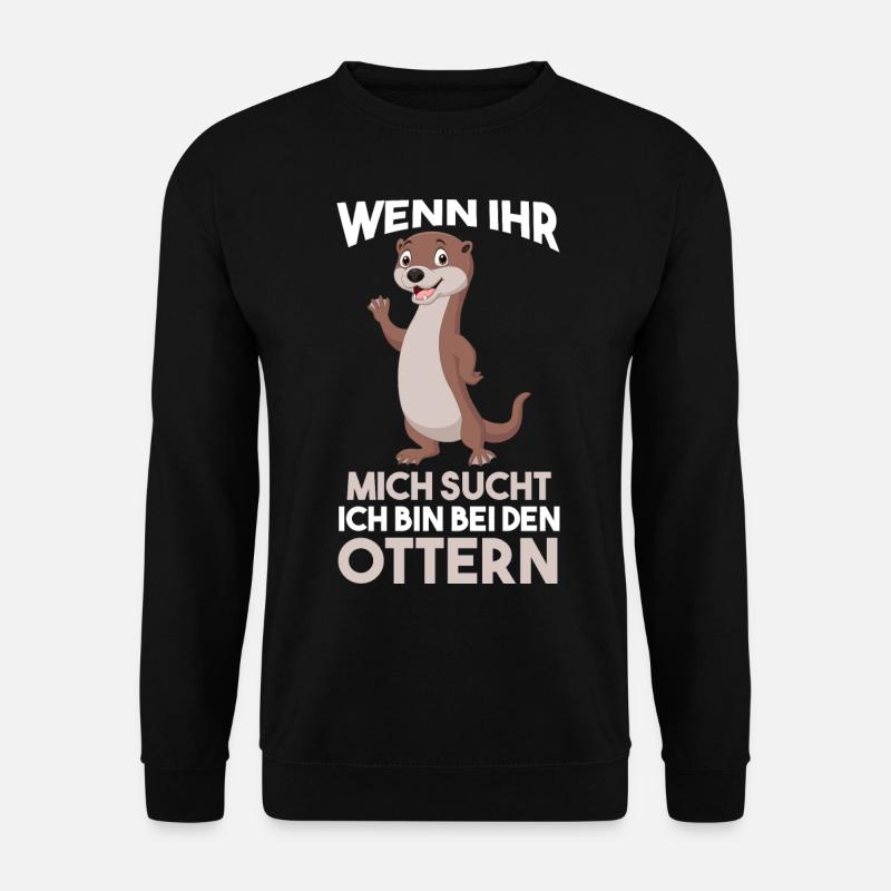 Ich bin bei den Ottern - Unisex Pullover - Schwarz