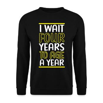 Happy Birthday Leap Year February 29 Leap Day - Unisex Sweatshirt - black - Front - Alina (178cm) & Michal (187cm)