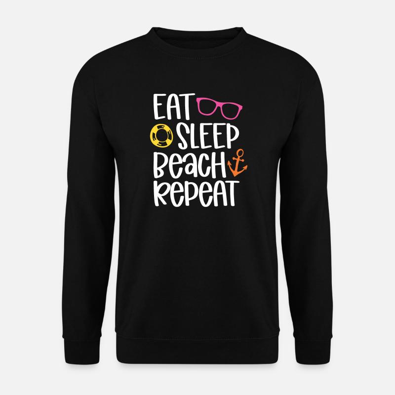 Eat Sleep Beach Repeat - Unisex Pullover - Schwarz