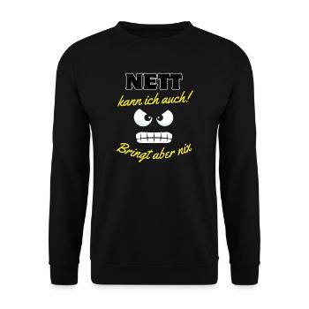 Dicton motivant avec des yeux de dessin animé - Sweat-shirt Unisexe - noir - Devant - Alina (178cm) & Michal (187cm)
