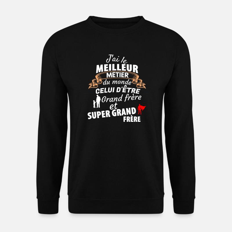 Humorvolles Geschwister-Zitat - Unisex Pullover - Schwarz
