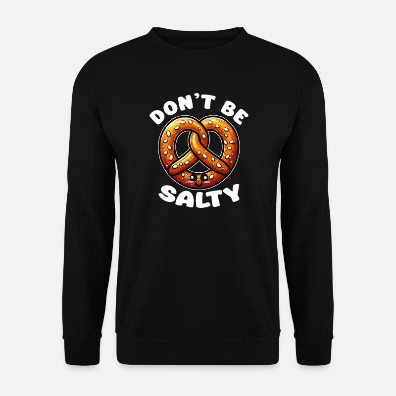 Kawaii Brezel Sei nicht salzig - Unisex Pullover - Schwarz