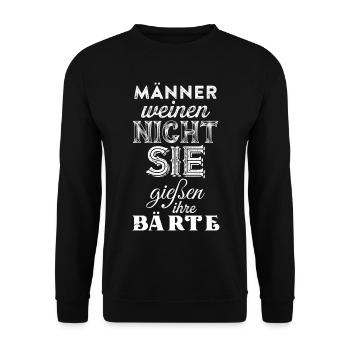 Männer weinen nie sie gießen ihre Bärte / Bart - Unisex Pullover - Schwarz - Vorne - Alina (178cm) & Michal (187cm)